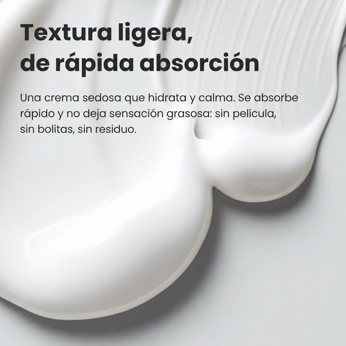 Textura ligera de rápida absorción
